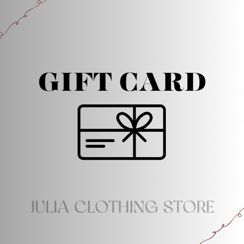 Julia Clothing Store Gift Card